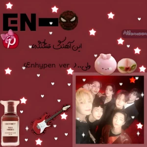 عکس این آهنگ قشنگه، ولی..˒Enhypen ver˓
